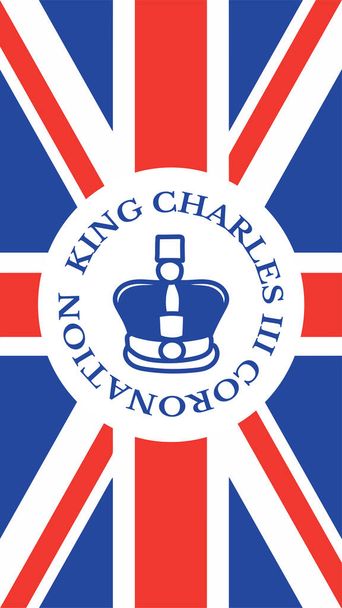 Plakát pro korunovaci krále Karla III s britskou vlajkovou ilustrací. Pozdrav na oslavu korunovace prince Karla z Walesu se stává králem Anglie.  - Vektor, obrázek