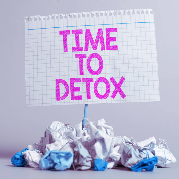 Text showing inspiration Time To Detox, Business concept Moment for Diet Nutrition health Addiction treatment cleanse - Photo, Image