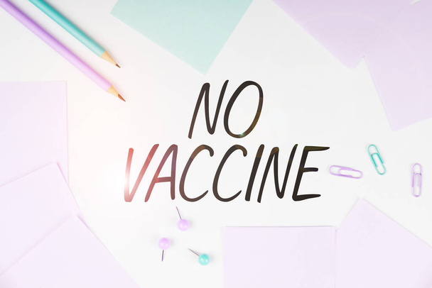 Tekstbord Geen Vaccin, Business idee niet voorzien van immuniteit tegen een of meerdere ziekten - Foto, afbeelding