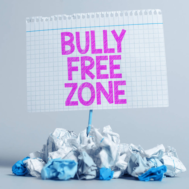 Conceptuele weergave Bully Free Zone, Word for Be respectful to other bullying is not allowed here - Foto, afbeelding