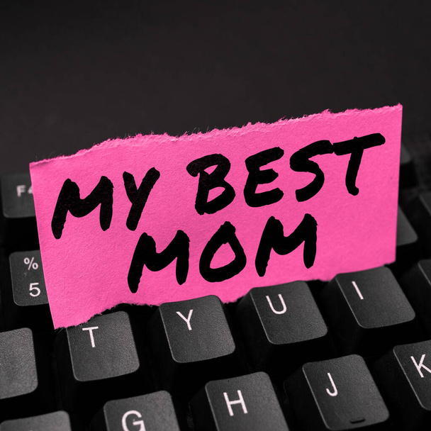 "En İyi Annem" yazılı mesaj annelerinizin takdiri anlamında. - Fotoğraf, Görsel