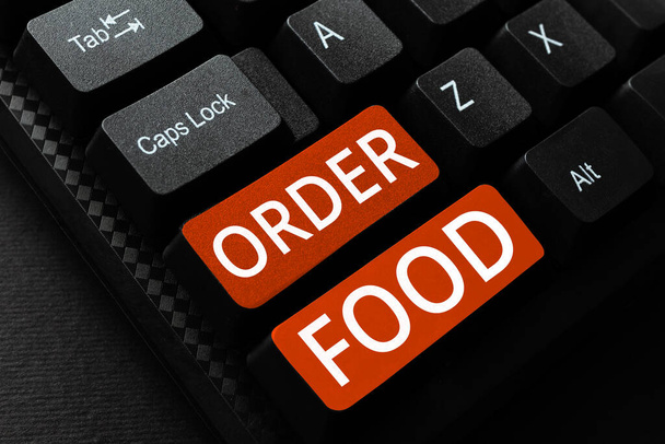 Podpis koncepcyjny Zamówienie Żywność, Koncepcja oznaczająca proces zamawiania preferowanej żywności w restauracji - Zdjęcie, obraz