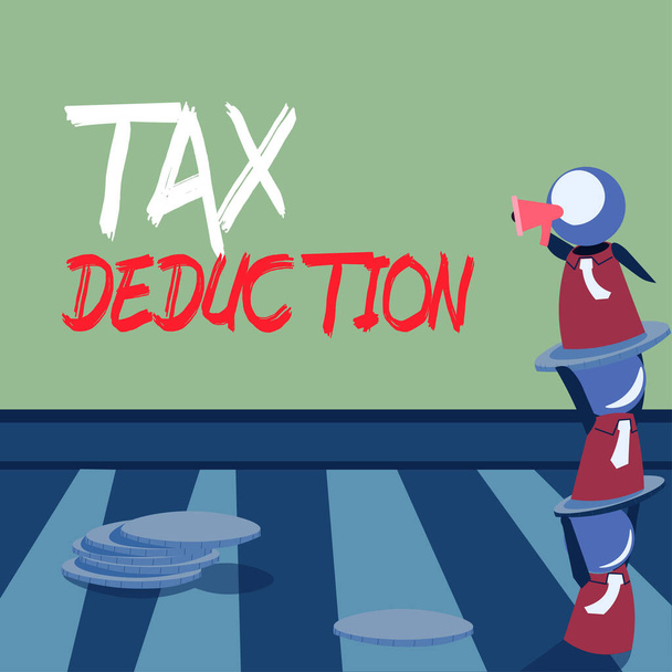 Tekst bijschrift presenteren Belastingaftrek, Bedrijf concept bedrag afgetrokken van het inkomen voor de berekening van de verschuldigde belasting - Foto, afbeelding