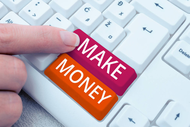 Znak tekstowy pokazujący Make Money, Koncepcja oznacza zarabianie lub dając możliwość zarabiania - Zdjęcie, obraz