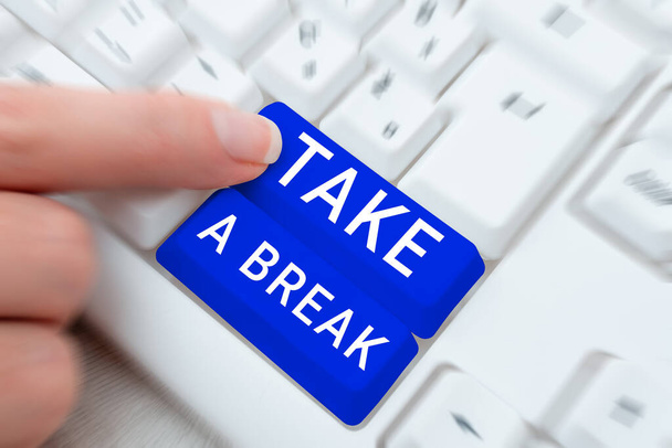 Szöveg megjelenítése Take A Break, Concept jelentése Pihenés Stop doing something recreation time get out of work - Fotó, kép