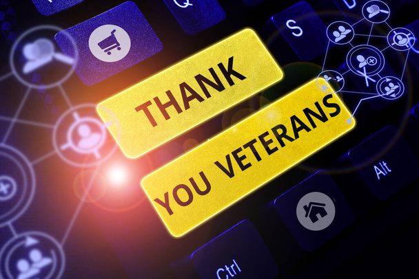 Schild mit Danksagung Veteranen, Internet-Konzept Ausdruck der Dankbarkeit Grüße der Wertschätzung - Foto, Bild
