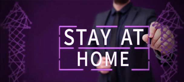 Text rukopisu Stay At Home, Ovládání pohybu podnikatelských nápadů, které brání jednotlivcům, aby se veřejně vystavili - Fotografie, Obrázek