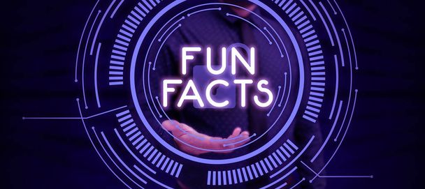 Sign displaying Fun Facts, Business concept short interesting trivia which contains pieces of information - Photo, Image