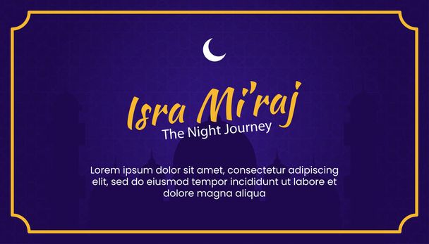Isra Mi "raj Nocny Prorok Podróż Muhammad. Nadaje się na baner, plakat, kartka okolicznościowa. - Wektor, obraz