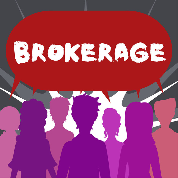 Sign weergeven Brokerage, Business concept fungeert als een vertrouwde agent of tussenpersoon in commerciële onderhandelingen - Foto, afbeelding