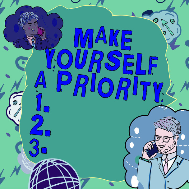 Подпись под текстом "Сделай себя приоритетом, слово для мышления в своем собственном добром первом личностном развитии" - Фото, изображение