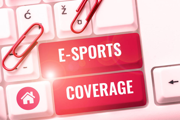 E Sports Coverage kijelzése, Word Written on Reporting live on latest sports competition Broadcasting - Fotó, kép