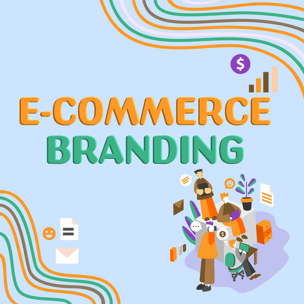 Inspirace ukazující ceduli E Commerce Branding, Konceptuální foto vytvořit image vaší firmy v očích zákazníků - Fotografie, Obrázek