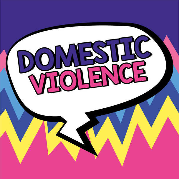 Текстовый знак, показывающий насилие в семье, бизнес-идею насильственного или оскорбительного поведения, направленного одной семьей или членом семьи - Фото, изображение