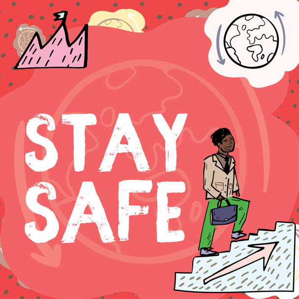 Текстовий знак, що показує "Будьте в безпеці", написаний на захист від загрози небезпеки, шкоди або місця для збереження статей
 - Фото, зображення