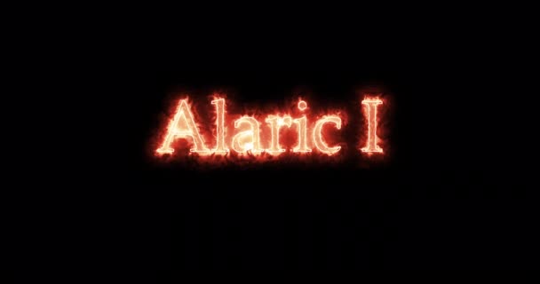 I. Alaric, a vizigótok első királya, tűzzel írva. Hurok - Felvétel, videó