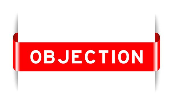 Red color inserted label banner with word objection on white background - Vektor, kép
