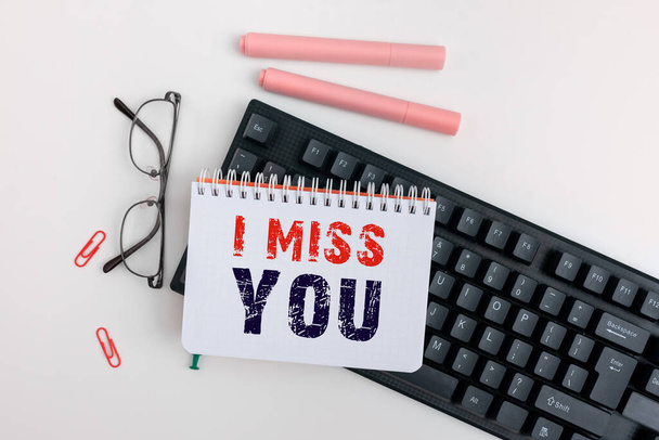 Writing displaying text I Miss You, Word for Feeling sad because you are not here anymore loving message - Foto, Imagen