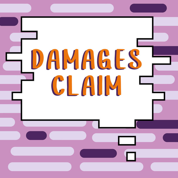 Texto mostrando inspiración Demanda de daños, Concepto de negocio Demanda Compensación Litigate Insurance File Suit - Foto, imagen