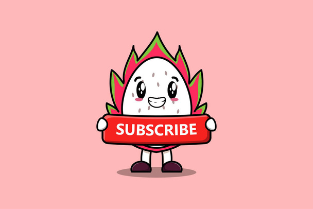 Cute cartoon Dragon fruit character holding red subscribe board - Vetor, Imagem
