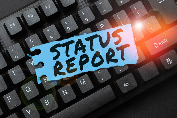 Tekst pisma ręcznego Status Report, Word for Update Podsumowanie sytuacji według okresu czasu - Zdjęcie, obraz