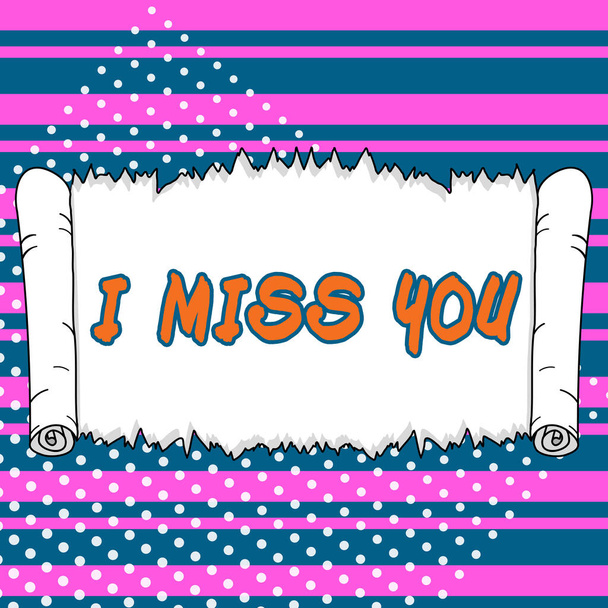 Text caption presenting I Miss You, Business concept Feeling sad because you are not here anymore loving message - Foto, Imagen