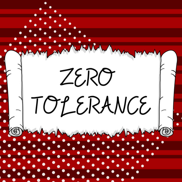 Text caption presenting Zero Tolerance, Internet Concept refusal to accept antisocial behaviour or improper behaviour - Photo, Image