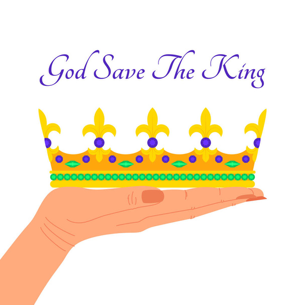 Poster with hands holding a golden crown and inscription God Save the King. Design for the accession and coronation of King Charles III. Template for signboard, banner, card, flyer, print. Vector illustration - Vektor, Bild