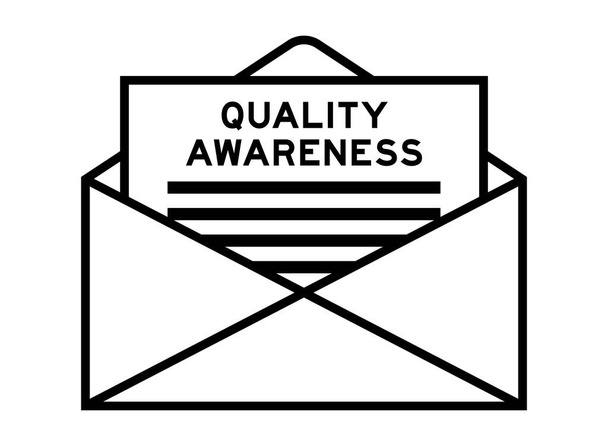 Envelope and letter sign with word quality awareness as the headline - Vetor, Imagem