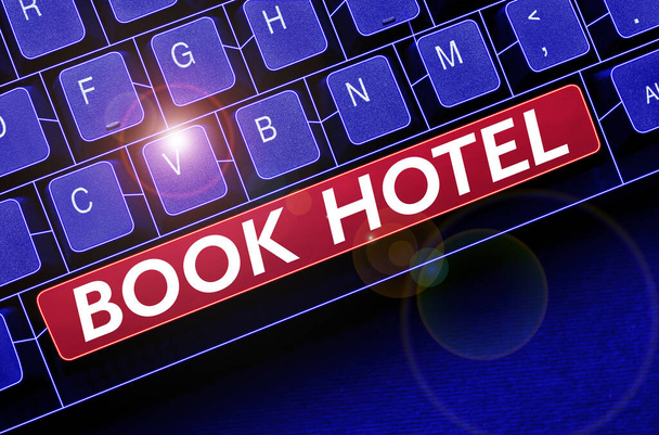 Writing displaying text Book Hotel, Business idea an arrangement you make to have a hotel room or accommodation - Φωτογραφία, εικόνα