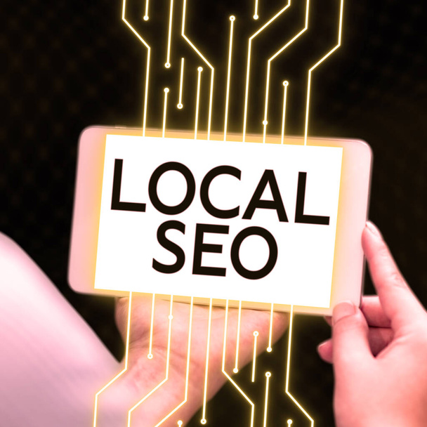 Conceptual display Local Seo, Business concept This is an effective way of marketing your business online - Фото, изображение