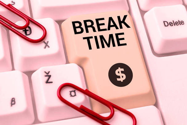Text caption presenting Break Time, Word for Period of rest or recreation after doing of certain work - Foto, imagen