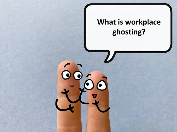 Two fingers are decorated as two person. One of them is asking another what is workplace ghosting. - Foto, immagini