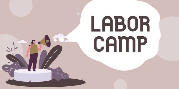 Text zeigt Inspiration Labor Camp, Business Ansatz einer Strafkolonie, in der Zwangsarbeit verrichtet wird - Foto, Bild