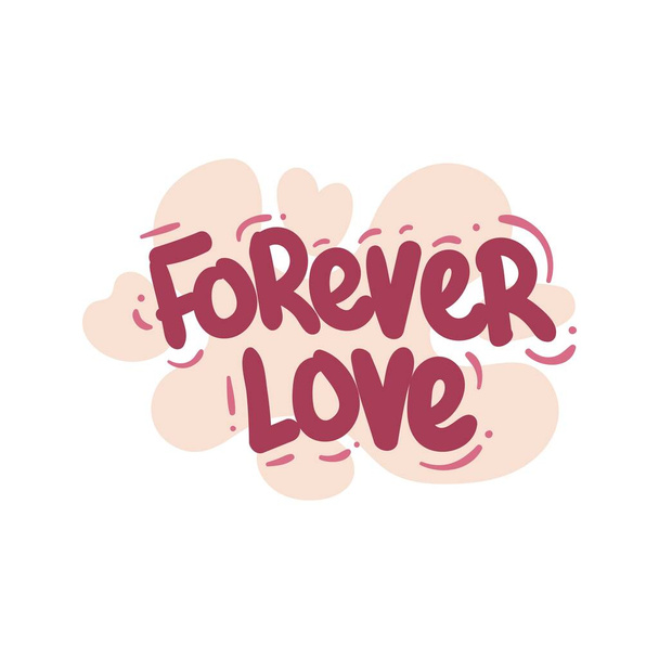 forever love people quote typography flat design illustration - Vettoriali, immagini