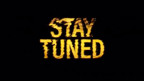 Stay Tuned glitch text effect cimematic title yellow light animation. element for Isolated transparent video animation text with alpha channel using Quick time prores 444 - Filmagem, Vídeo