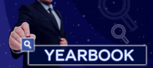Handwriting text Yearbook, Business idea publication compiled by graduating class as a record of the years activities - Φωτογραφία, εικόνα