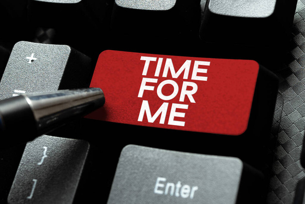 Написание текста Time For Me, бизнес-идея Я найду время, чтобы быть с собой. - Фото, изображение