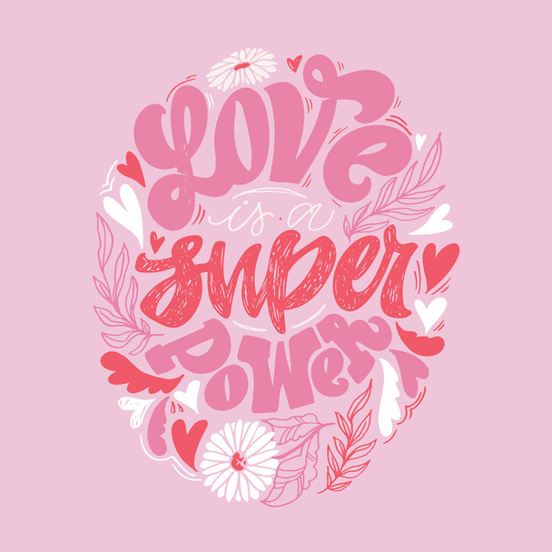 Love lettering quote for Valentine's day. Unique calligraphic design. Romantic phrase for couples. Modern Typographic modern script. Decorative floral elements. - Vector, Image