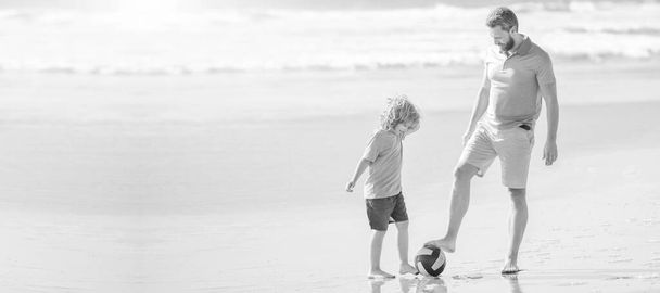 Banner of father and son play soccer or football on beach. father and son play football on summer beach with ball, football. - Fotografie, Obrázek