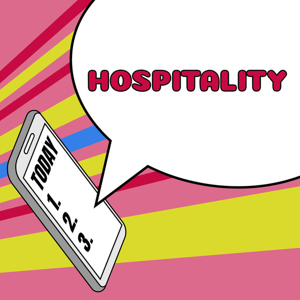 Inspiração mostrando sinal Hospitalidade, Internet Concept a recepção amigável e generosa e entretenimento dos hóspedes - Foto, Imagem