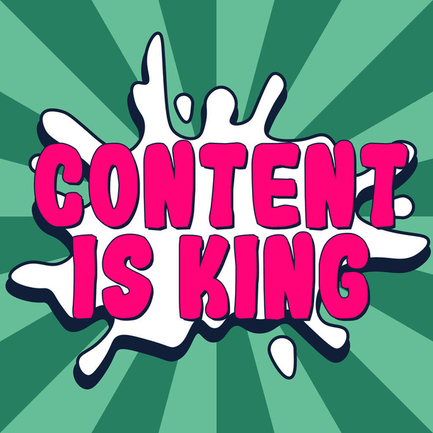 Scrittura visualizzazione del testo Content Is King, approccio commerciale Il contenuto è il cuore delle strategie di marketing di oggi - Foto, immagini