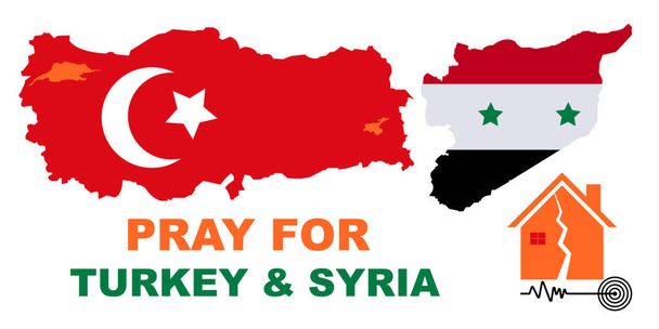 Pray for Turkey and Syria Earthquake disaster victims Save life. Support and show solidarity with the Turkish and Syrian people. Turkey map, Syria Map. Turkey Flag, Syria Flag. prays due Help People. - Vector, Image