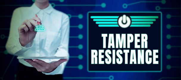 Text sign showing Tamper Resistance, Concept meaning resilent to physical harm, threats, intimidation, or corrupt persuasion - Foto, immagini