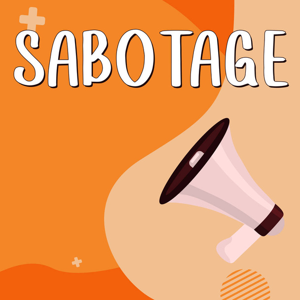 Tekenen tonen Sabotage, Internet Concept vernietiging van werkgeversgereedschappen en -materialen door werknemers - Foto, afbeelding