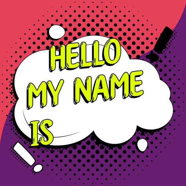 Texto título presentando Hello My Name Is, Foto conceptual presentándose a nuevos trabajadores como Presentación - Foto, imagen
