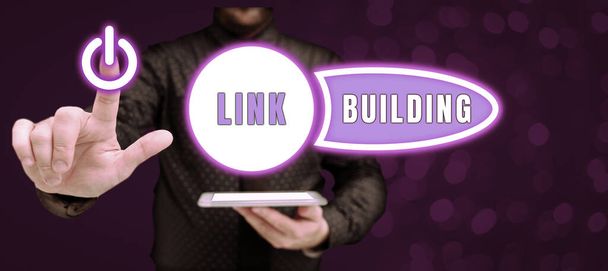 Wyświetlanie koncepcyjne Link Building, Business approach SEO Term Exchange Links Acquire Hyperlinks Indexed - Zdjęcie, obraz