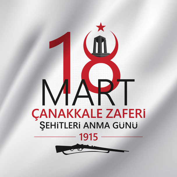 March 18 Canakkale victory card design. Anniversary of the anakkale Victory. Turkish; Canakkale zaferi 18 Mart 1915. Vector illustration - Vector, Image