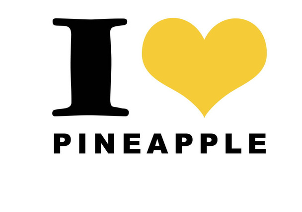 I love pineapple text on white - Foto, Bild