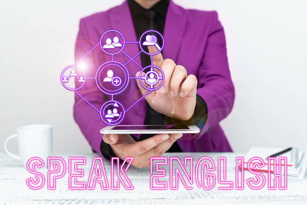 Text sign showing Speak English, Business overview Studium dalšího cizího jazyka Online verbální kurzy - Fotografie, Obrázek